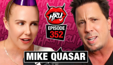 Mike Quasar: Directing, getting Sober, and those Ridiculous Ad Scenes