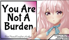 You're not a Burden Comfort