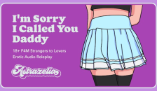 Erotic Audio: i'm sorry I Called you Daddy