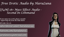 18+ Audio (Mass Effect) Ass Effect: second in Command Ft Miranda
