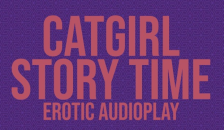 Catgirl Story Time [erotic Audio Roleplay]